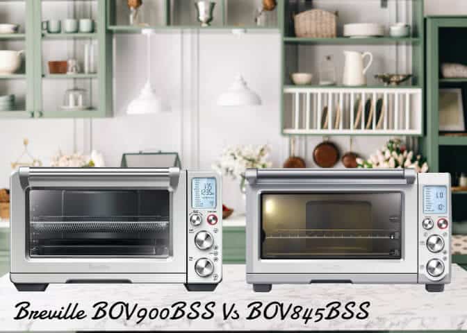 Breville BOV900BSS vs BOV845BSS DIFFERENCES