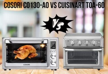 Cosori CO130-AO Vs Cuisinart TOA-60