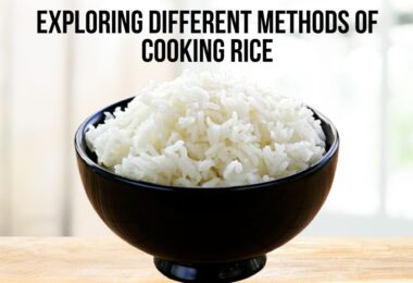 Methods of Cooking Rice