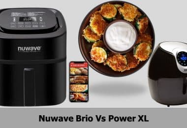 Nuwave Brio Vs Power XL Comparison
