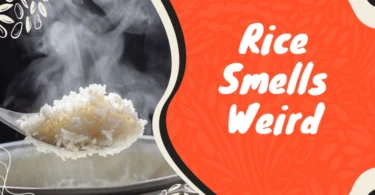 rice smells weird