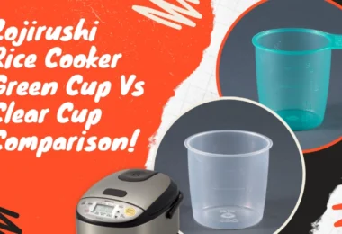 zojirushi rice cooker green cup vs clear cup